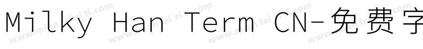 Milky Han Term CN字体转换